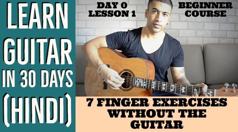 7 Finger Exercises Without The Guitar